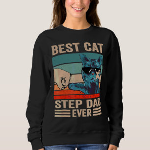 Vintage Best Cat Step Dad Ever Bump Fist Father's  Sweatshirt