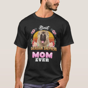 Vintage Best Caucasian Shepherd Mum Ever Mothers D T-Shirt
