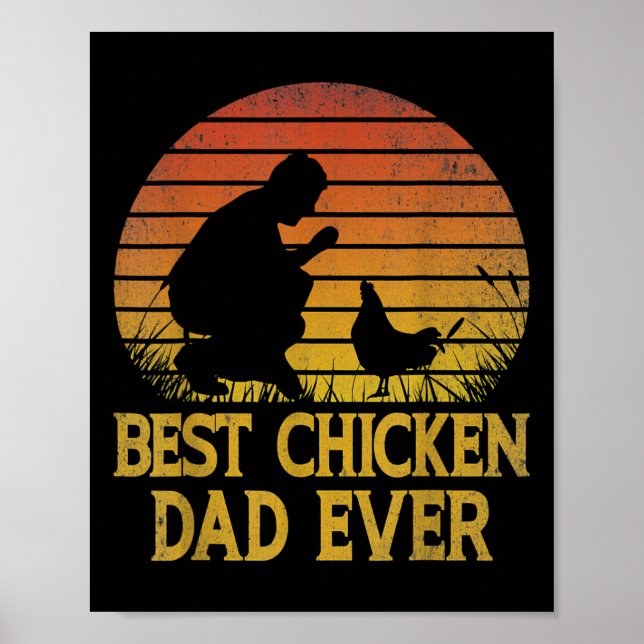 Vintage Best Chicken Dad Ever Chicken Daddy  Poster (Front)