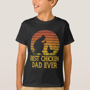 Vintage Best Chicken Dad Ever Chicken Daddy T-Shirt