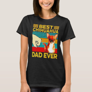Vintage Best Chihuahua Dad Ever T-Shirt