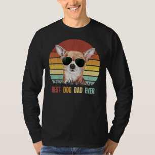 Vintage Best Chihuahua Dog Dad Ever T-Shirt
