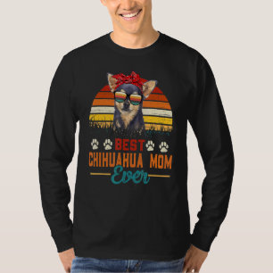 Vintage Best Chihuahua Mum Ever Chihuahua Mama Mot T-Shirt