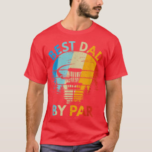 Vintage Best Dad By Par Disc Golf Tee Men Fathers 