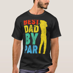 Vintage Best Dad By Par Golf Dad Golfer Father's T-Shirt