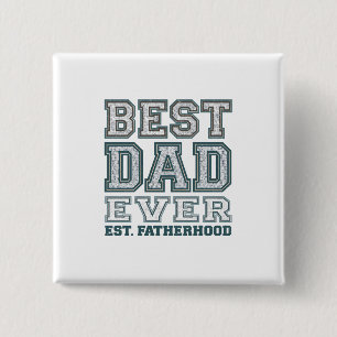 Vintage Best Dad Ever Varsity Typography Design 15 Cm Square Badge