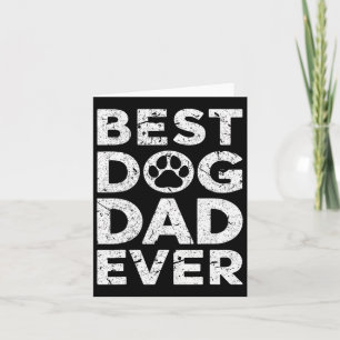 Vintage Best Dog Dad Ever Fathers Day  Card