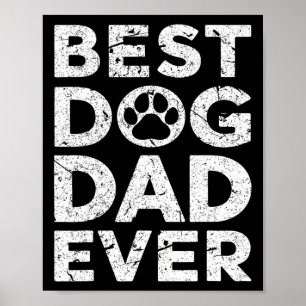 Vintage Best Dog Dad Ever Fathers Day Poster