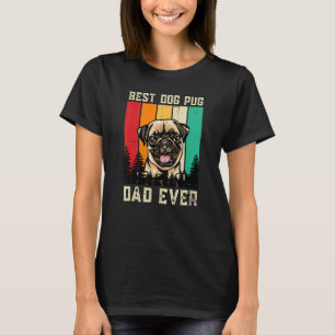 Vintage Best Dog Pug Dad Ever Father's Day T-Shirt
