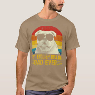 Vintage best english bulldog dad ever Shirt Father