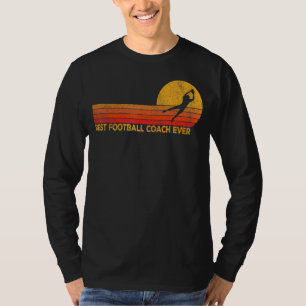Vintage Best Football Coach Ever Football Team Coa T-Shirt