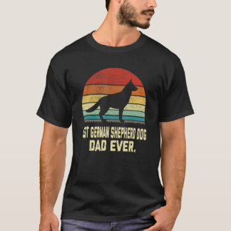 Vintage Best German Shepherd Dog Dad Ever  Dog T-Shirt