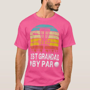 Vintage Best Grandad By Par Disc Golf Golfer Fathe T-Shirt