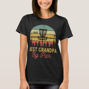 Vintage Best Grandpa By Par Disc Golf Gift Dad Fat T-Shirt