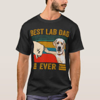 Vintage Best Lab Dad Ever Bump T-Shirt