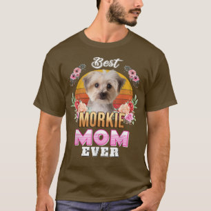 Vintage Best Morkie Mum Ever Mothers Day For Dog M T-Shirt