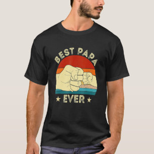Vintage Best Papa Ever Fist Bump Grandpa Father's T-Shirt