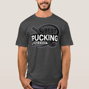 Vintage Best Pucking Dad Ever Hockey Fathers Day T-Shirt