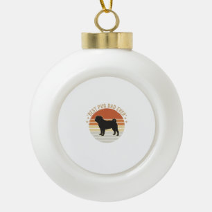 Vintage Best Pug Dad Ever Dog Lover Shirt Design_1 Ceramic Ball Christmas Ornament