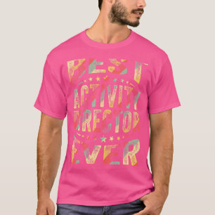 Vintage Best Retro Activity Director Ever Coordina T-Shirt