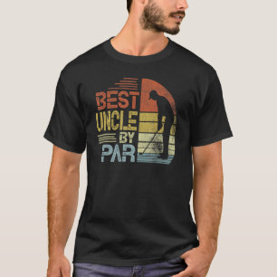 Vintage Best Uncle By Par Father's Day Golfing T-Shirt