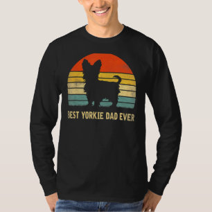 Vintage Best Yorkie Dad Ever Father's Day For Dog T-Shirt