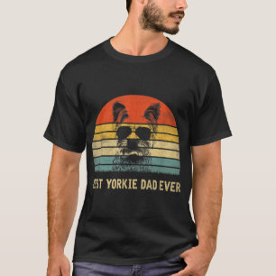 Vintage Best Yorkie Dad Ever Father's Day Gifts Fo T-Shirt