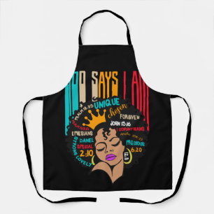 Vintage Black Girl God Says I Am Black Melanin Apron