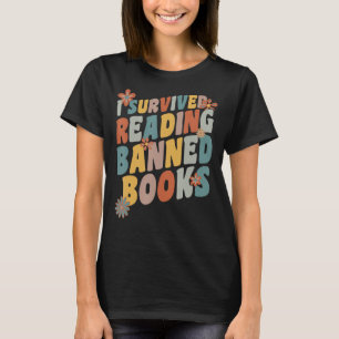 Vintage Book Lover I Survived Reading Banned Books T-Shirt
