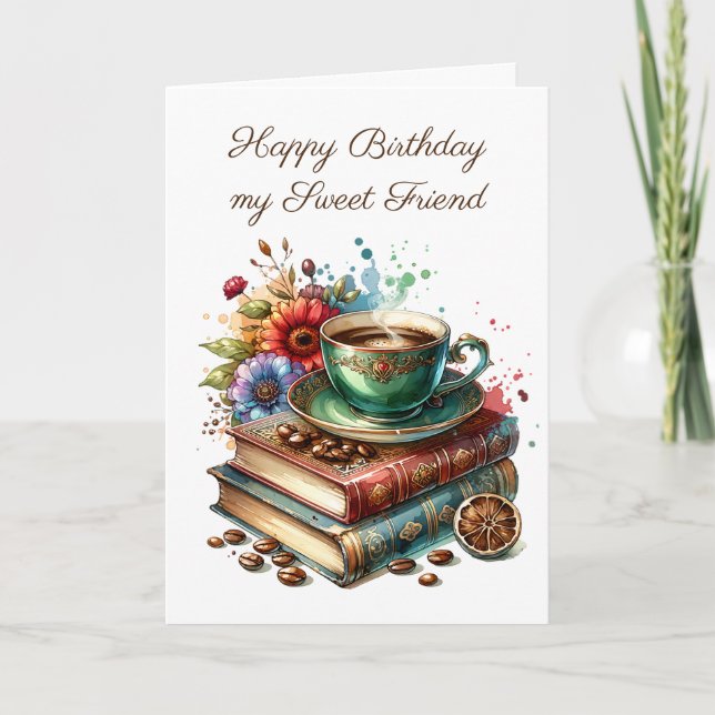  Vintage Books, Flowers and Coffee Friend Birthday Card (Front)