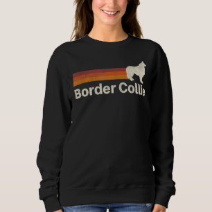 Vintage Border Collie Retro Mum Dad Dog Sweatshirt