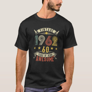 Vintage Born 1962 60 Years Of Being Awesome Retro T-Shirt