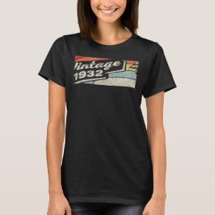 Vintage Born In 1932 90th Birthday 90 Years Old T-Shirt