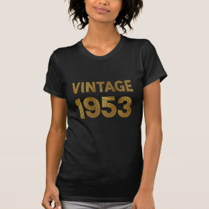 Vintage Born in 1953 Black-Gold Birthday T-Shirt