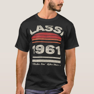 Vintage Born In 1961 61st Birthday 61 Years Old T-Shirt