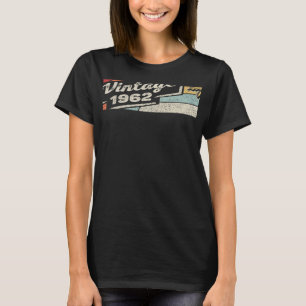 Vintage Born In 1962 60th Birthday 60 Years Old 2 T-Shirt