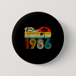 Vintage Born In 1986 Funny 40th Birthday 40 Years 6 Cm Round Badge