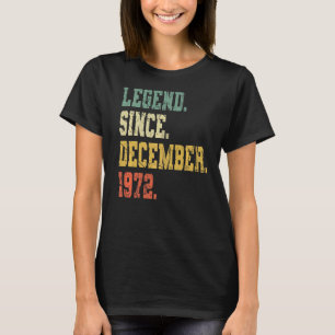 Vintage Born In December 1972 Men Women 50 Years T-Shirt