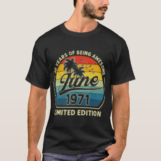 Vintage Born In June 1971 Retro 50 Years Old 50th  T-Shirt