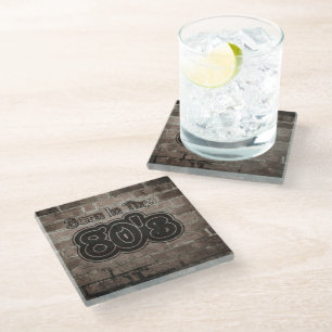 Vintage Born In The 80's Glass Coaster