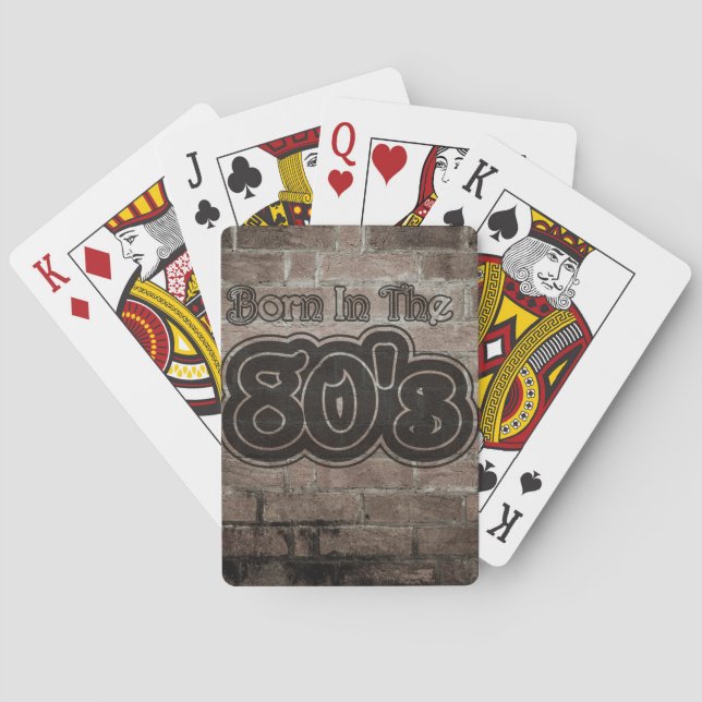 Vintage Born In The 80's Playing Cards (Back)