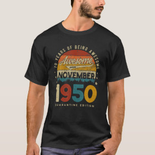Vintage Born November 1950 70Th Birthday 70 Years T-Shirt