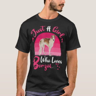 Vintage Borzoi Dog Just A Girl Who Loves Borzoi T-Shirt