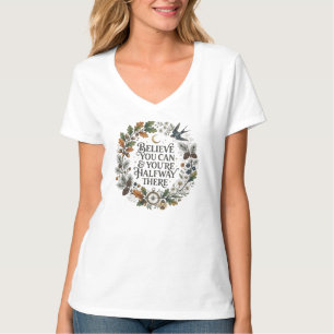 Vintage Botanical Believe You Can Positive Quote T-Shirt