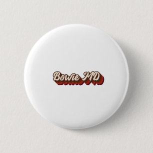Vintage Bowie Maryland 6 Cm Round Badge