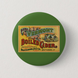 Vintage Brattleboro Jelly Boiled Cider Vermont 6 Cm Round Badge