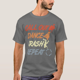Vintage Breakdancing Quote vintage T-Shirt