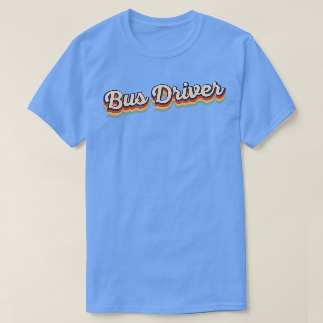 Vintage Bus Driver Retro Design Gift T-Shirt (Design Front)