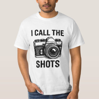 Vintage Camera I Call The Shots Fun Photographer T-Shirt