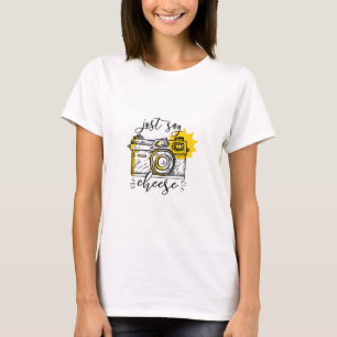 Vintage Camera Just Say Cheese T-Shirt